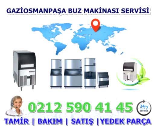  Gaziosmanpaşa Buz Makinası Servisi